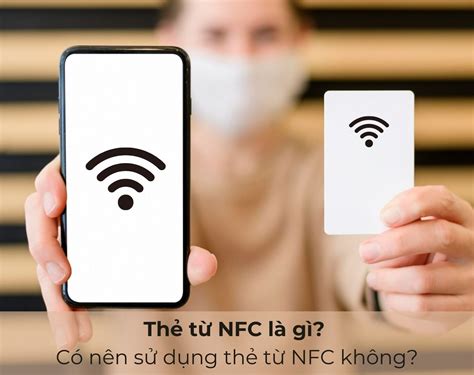 thẻ nfc hay không